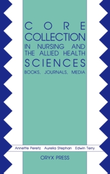 Image for Core Collection in Nursing and the Allied Health Sciences