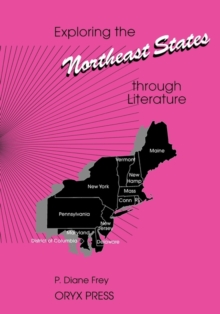 Image for Exploring the Northeast States through Literature