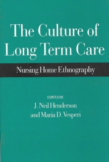 Culture of Long Term Care