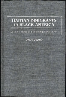 Haitian Immigrants in Black America