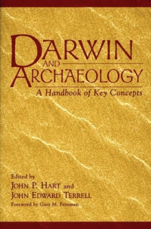 Image for Darwin and archaeology  : a handbook of key concepts