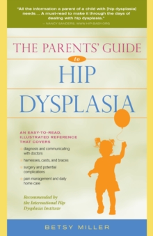Image for The parents' guide to hip dysplasia