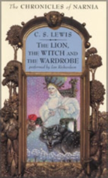Image for The Lion, the Witch, and the Wardrobe