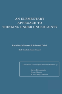 Image for An Elementary Approach To Thinking Under Uncertainty