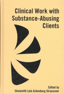 Image for Clinical Work with Substance-Abusing Clients