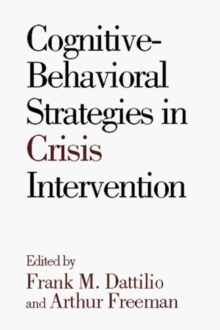 Image for Cognitive Behavioral Strategies in Crisis Intervention