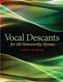 Image for Vocal Descants : For 101 Noteworthy Hymns