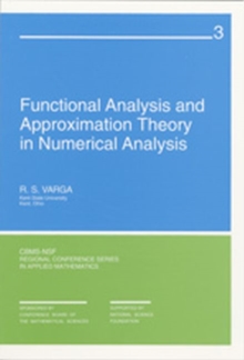 Image for Functional Analysis and Appoximation Theory in Numerical Analysis