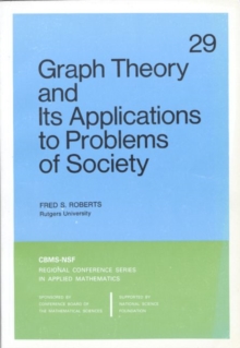 Image for Graph Theory and its Applications to Problems of Society