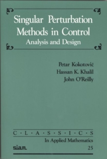 Image for Singular Perturbation Methods in Control : Analysis and Design