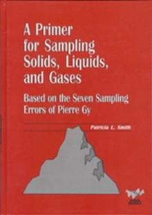 Image for A Primer for Sampling Solids, Liquids and Gases