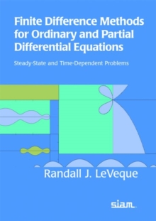 Image for Finite Difference Methods for Ordinary and Partial Differential Equations : Steady-state and Time-dependent Problems