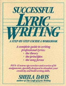 Image for Successful Lyric Writing : A Step by Step Course and Workbook