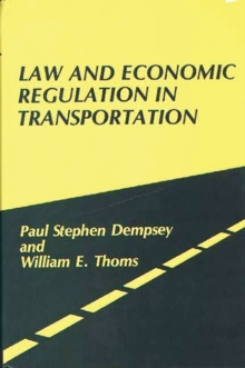 Image for Law and Economic Regulation in Transportation.