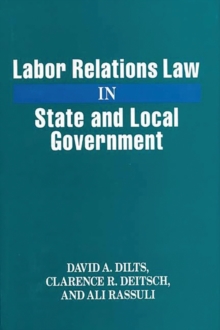 Image for Labor Relations Law in State and Local Government