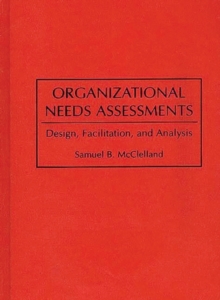 Organizational Needs Assessments