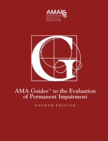 Guides to the Evaluation of Permanent Impairment
