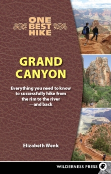 Image for One Best Hike: Grand Canyon : Everything You Need to Know to Successfully Hike from the Rim to the River—and Back