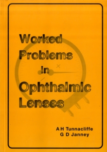 Image for Worked Problems in Ophthalmic Lenses
