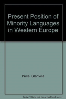 Image for Present Position of Minority Languages in Western Europe