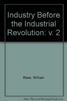 INDUSTRY BEFORE INDUSTRIAL REVOLUTION