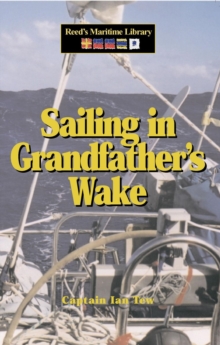 Image for Sailing in grandfather's wake