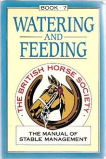 Image for The Manual of Stable Management: Watering and Feeding