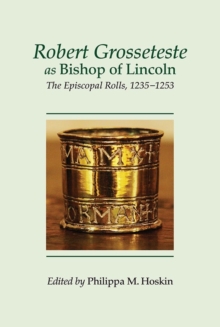 Image for Robert Grosseteste as Bishop of Lincoln