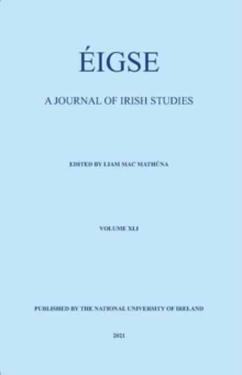 Image for Eigse : A Journal of Irish Studies. Volume 41