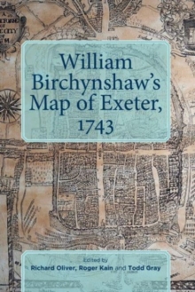 Image for William Birchynshaw's map of Exeter, 1743