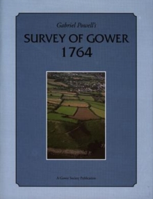 Image for Gabriel Powell's survey of the Lordship of Gower 1764