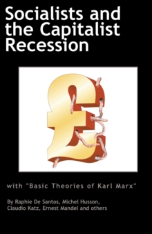 Image for Socialists and the Capitalist Recession & 'The Basic Ideas of Karl Marx'
