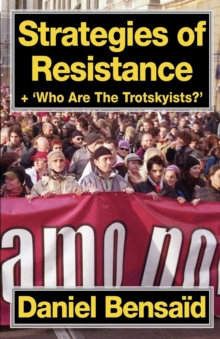 Image for Strategies of Resistance & 'Who Are the Trotskyists?'