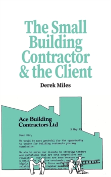 Small Building Contractor and the Client