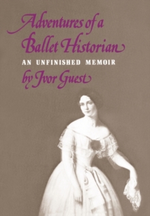 Image for Adventures of a Ballet Historian