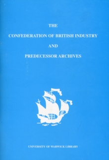 Image for Confederation of British Industry and Predecessor Archives