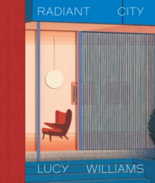 Image for Lucy Williams: Radiant City