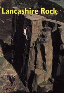 Image for Lancashire Rock : Definitive Rock Climbing Guide