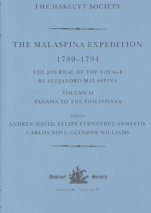 Image for The Malaspina Expedition 1789-1794 / ... / Volume II / Panama to the Philippines