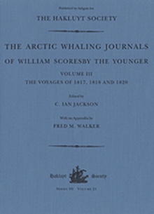 Arctic Whaling Journals of William Scoresby the Younger (1789-1857)