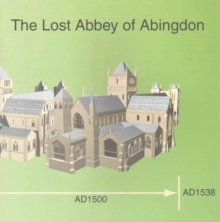 Lost Abbey of Abingdon