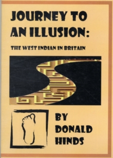 Image for Journey to an illusion  : the West Indian in Britain