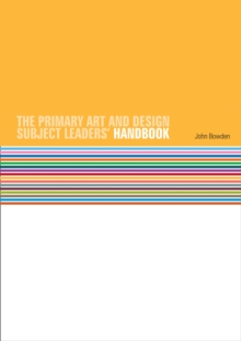 Image for The Primary Art and Design Subject Leaders' Handbook