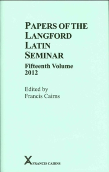 Papers of the Langford Latin Seminar, 15, 2012