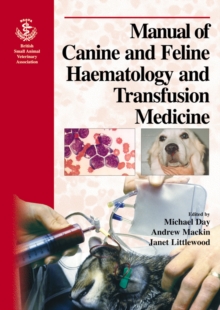 Image for BSAVA manual of small animal haematology and haemostasis