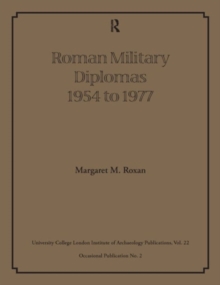 Roman Military Diplomas 1954 to 1977