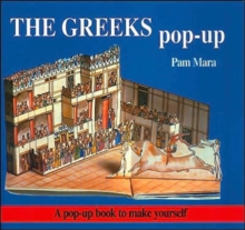 Image for The Greeks Pop-up : Pop-up Book to Make Yourself