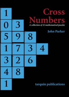 Image for Cross Numbers : A Collection of 32 Mathematical Puzzles
