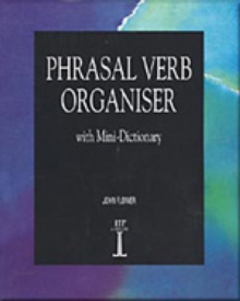 Image for Phrasal verb organiser  : with mini-dictionary