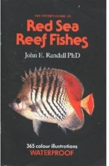 Image for The Diver's Guide to Red Sea Reef Fishes